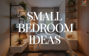 Small Bedroom Ideas